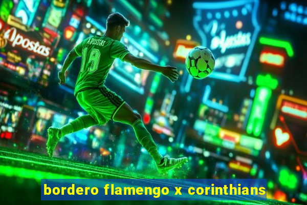 bordero flamengo x corinthians